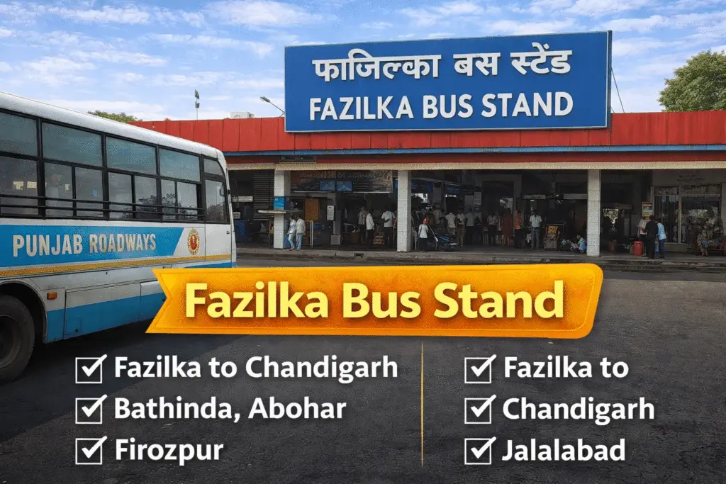 Fazilka Bus Stand Time Table